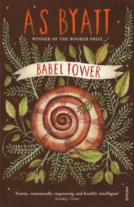 Babel Tower - Byatt, A S