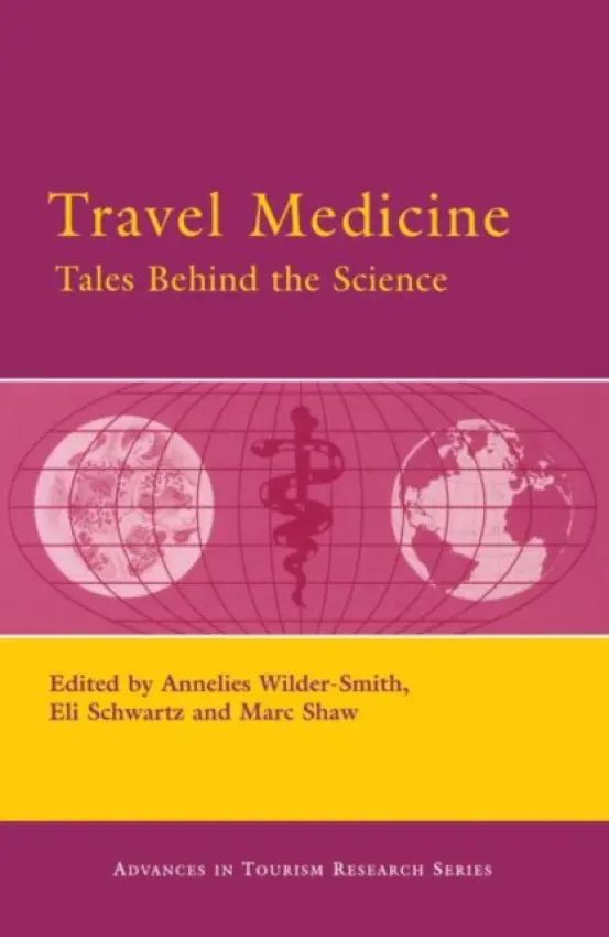 Travel Medicine: Tales Behind the Science