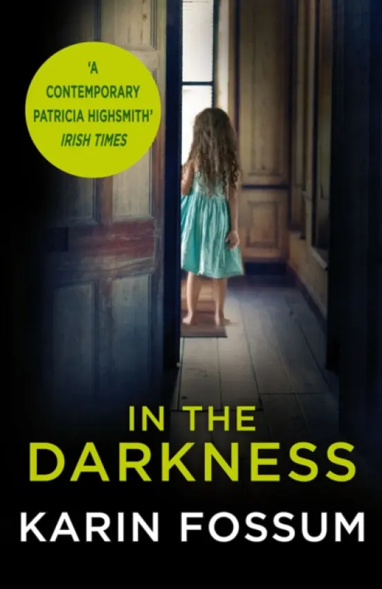 In the Darkness - Fossum, Karin