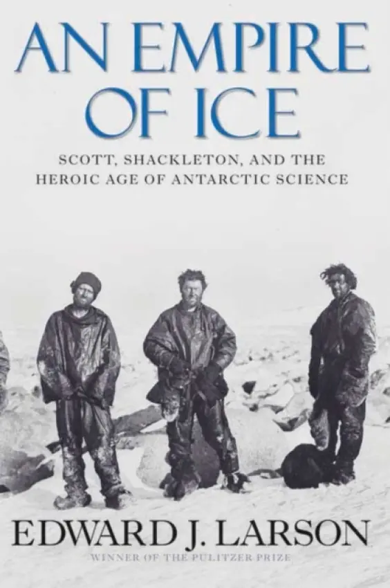 Empire of Ice - Larson, Edward J.