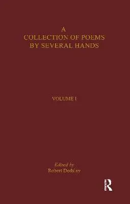 Collection of Poems by Several Hands - Dodsley, Robert