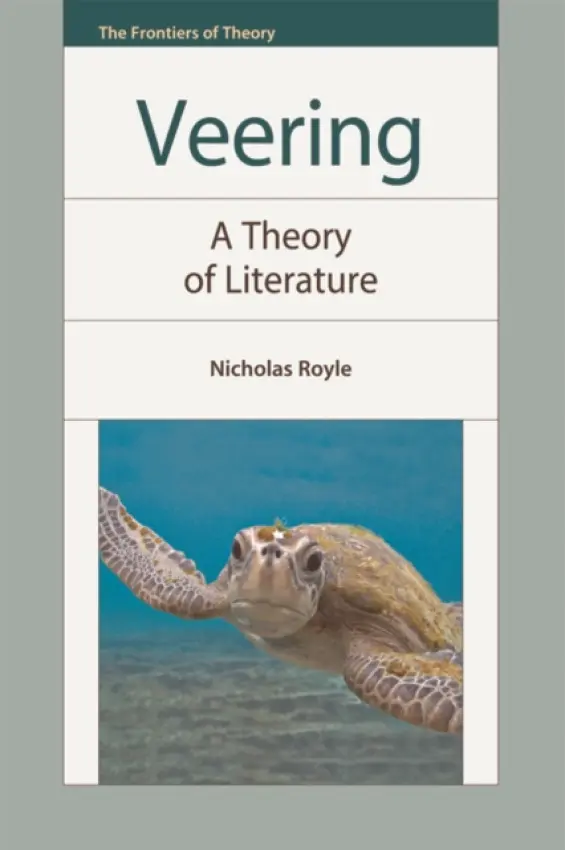 Veering - Royle, Nicholas (Professor of English, University of Sussex)
