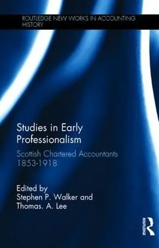 Studies in Early Professionalism