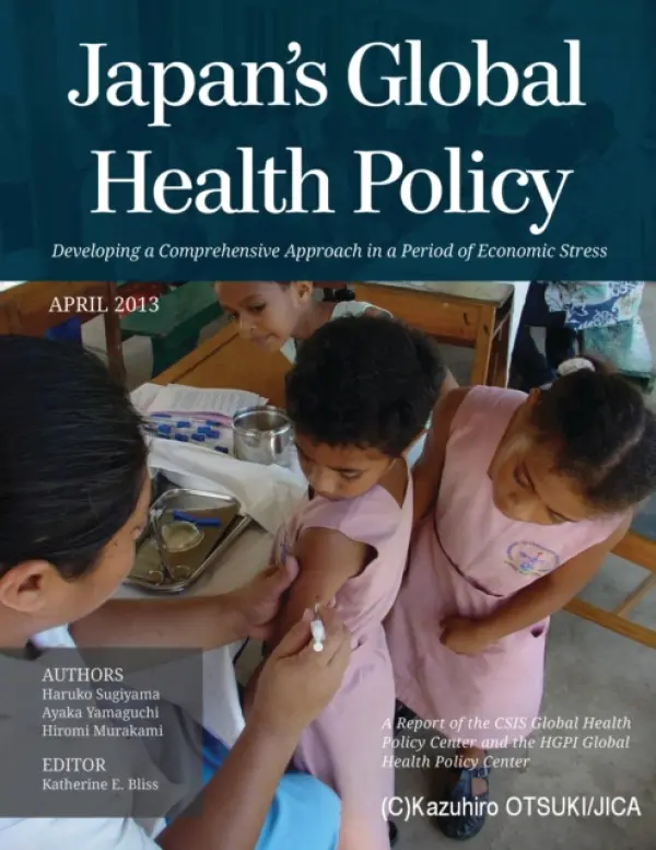 Japan's Global Health Policy - Sugiyama, Haruko a Yamaguchi, Ayaka a Murakami, Hiromi