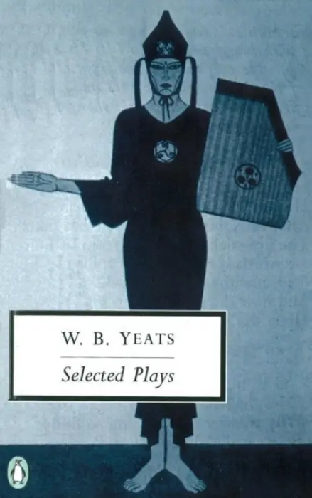 Selected Plays - Yeats, William