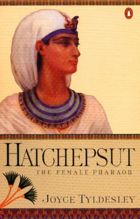 Hatchepsut - Tyldesley, Joyce