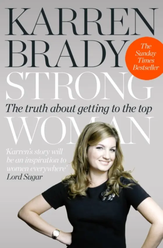 A STRONG WOMAN PB - Karren Brady