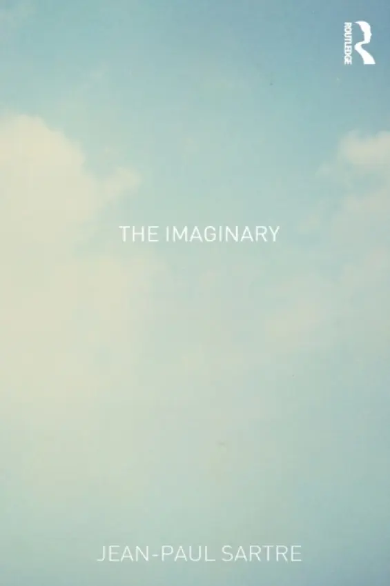 Imaginary - Sartre, Jean-Paul a Elkaim-Sartre, revised by Arlette