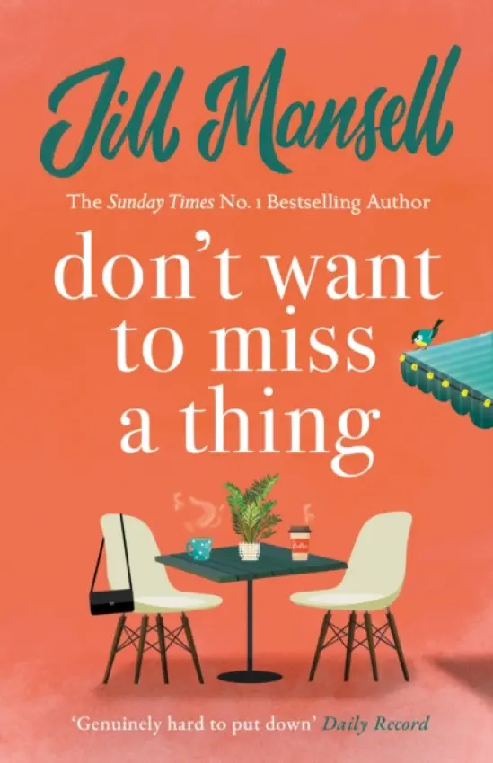 Don't Want To Miss A Thing - Mansell, Jill