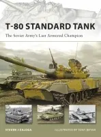T-80 Standard Tank - Zaloga, Steven J. (Author)