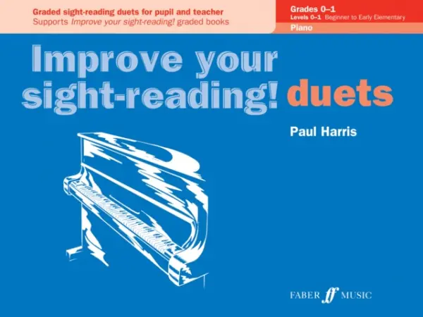 Improve your sight-reading! Piano Duets Grades 0-1 - Harris, Paul