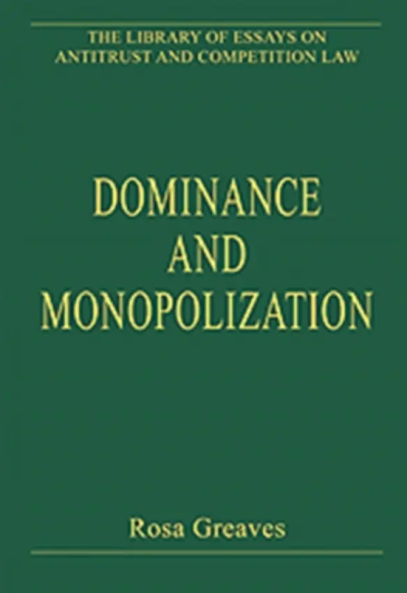 Dominance and Monopolization