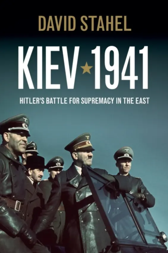 Kiev 1941 - Stahel, David