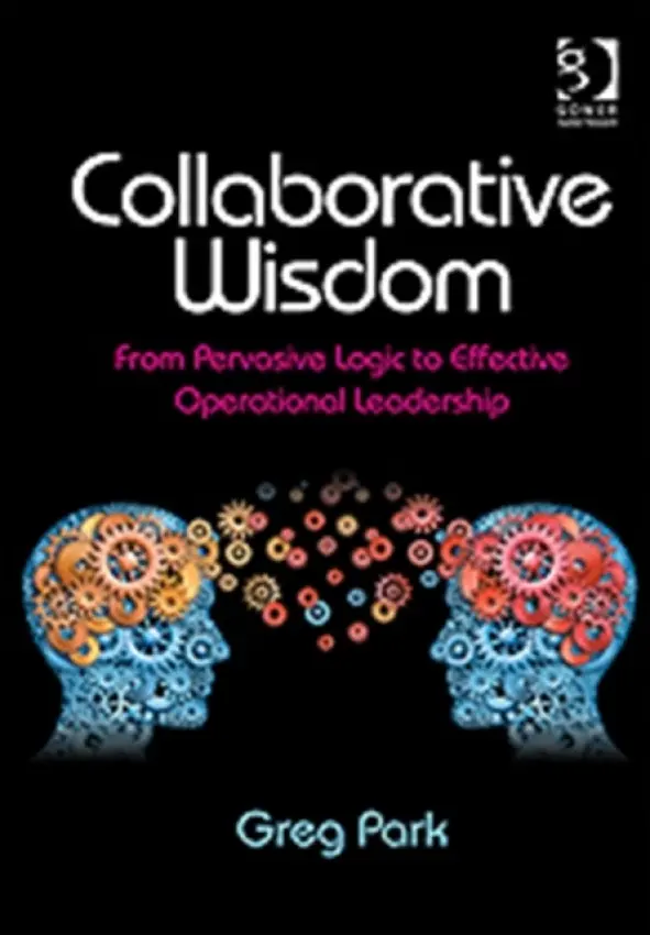 Collaborative Wisdom - Park, Greg