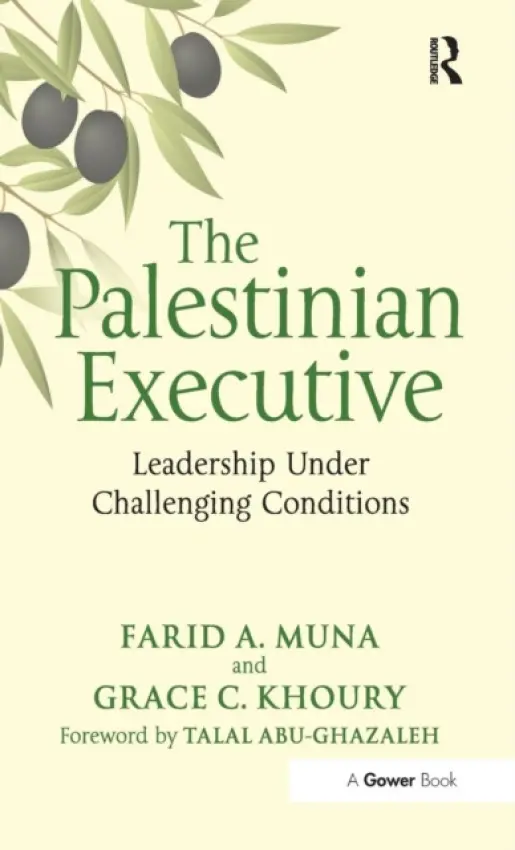 Palestinian Executive - Muna, Farid A. a Khoury, Grace C.