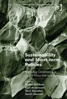 Sustainability and Short-term Policies - Sjoblom, Stefan a Andersson, Kjell a Skerratt, Sarah