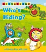 Who's Hiding ABC Flap Book - Wendon, Lyn