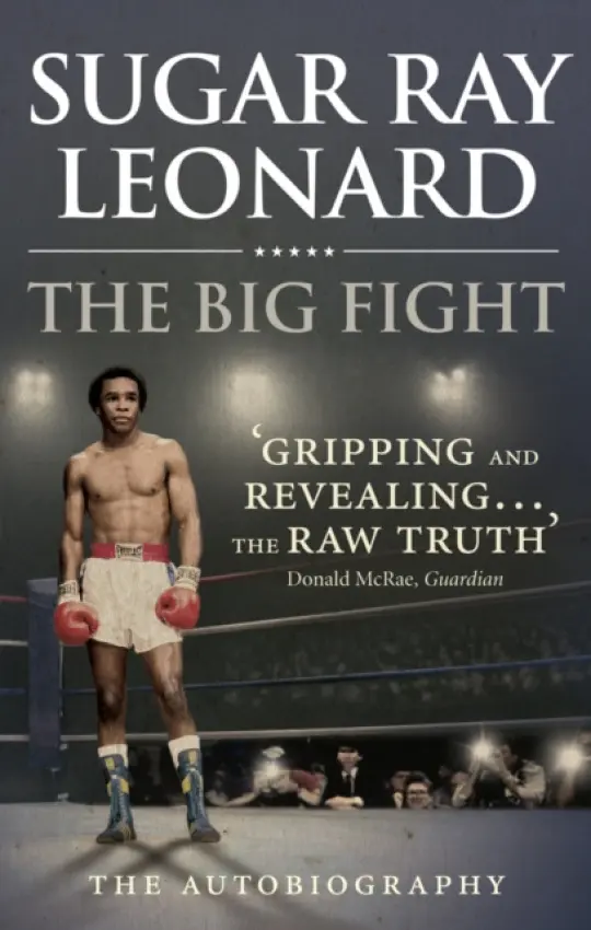 Big Fight - Leonard, Sugar Ray
