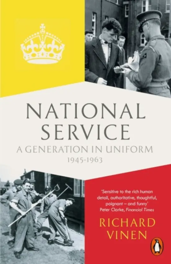 National Service - Vinen, Richard