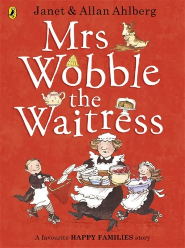 Mrs Wobble the Waitress - Ahlberg, Allan