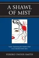 Shawl of Mist - Inoue-Smith, Yukiko