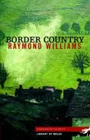 Border Country - Williams, Raymond