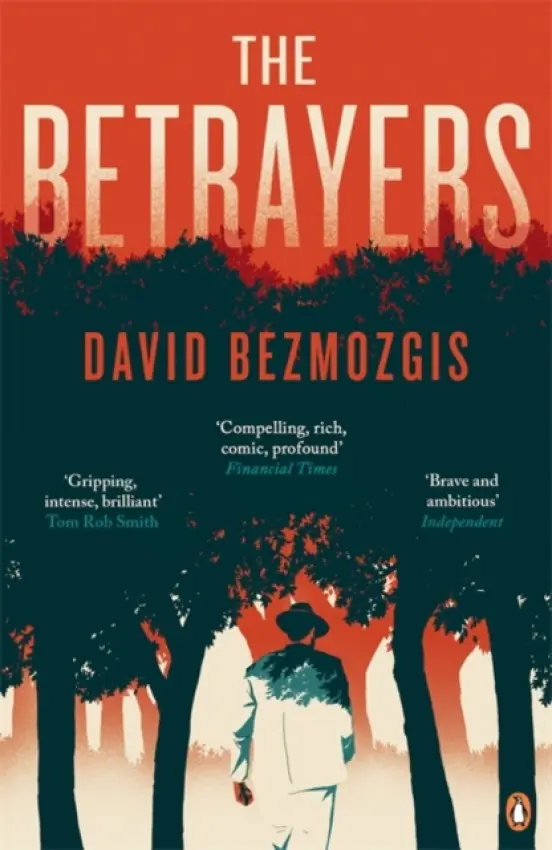Betrayers - Bezmozgis, David
