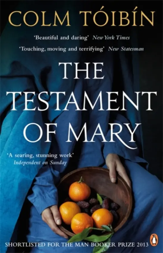 Testament of Mary - Toibin, Colm