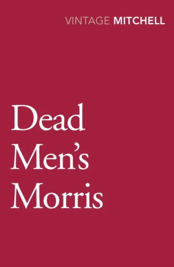Dead Men's Morris - Mitchell, Gladys
