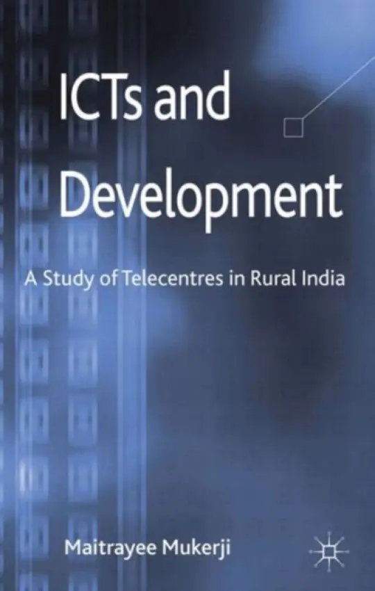 ICTs and Development - Mukerji, M.