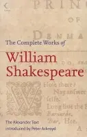 Complete Works of William Shakespeare - Shakespeare, William