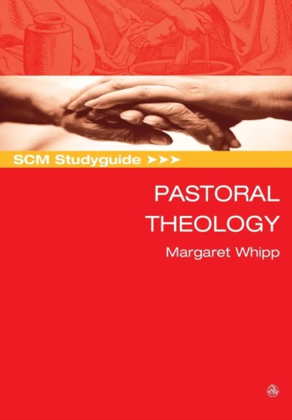 SCM Studyguide Pastoral Theology - Jeffrey, Kenneth