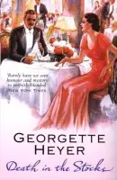 Death in the Stocks - Heyer, Georgette