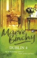 Dublin 4 - Binchy, Maeve