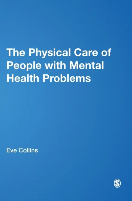 Physical Care of People with Mental Health Problems