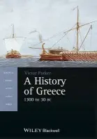History of Greece, 1300 to 30 BC - Parker, Victor (University of Canterbury, New Zealand)