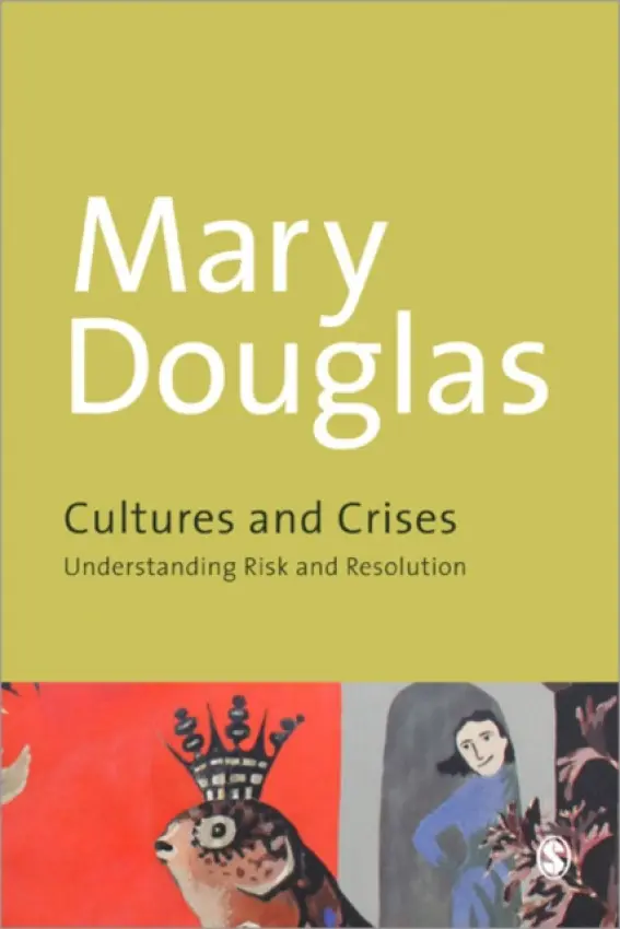 Cultures and Crises - Douglas, Mary a Fardon, Richard