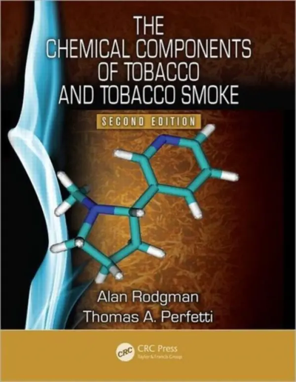 Chemical Components of Tobacco and Tobacco Smoke - Rodgman, Alan (Winston-Salem, North Carolina, USA) a Perfetti, Thomas A. (Perfetti and Perfetti, LLC, Winston-Salem, North Carolina, USA)