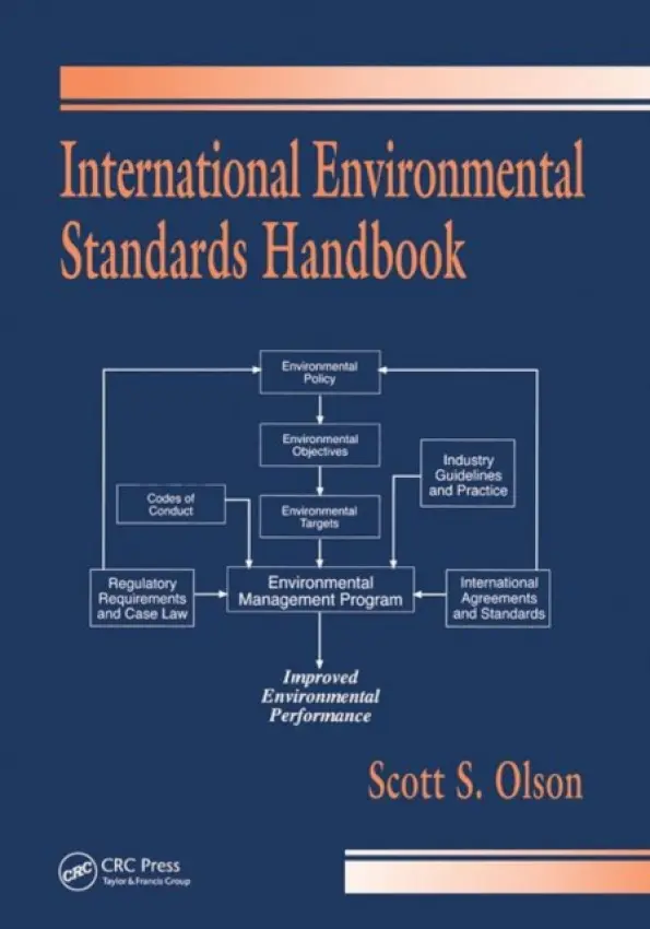 International Environmental Standards Handbook - Olson, Scott S. (Cheyenne, Wyoming, USA)
