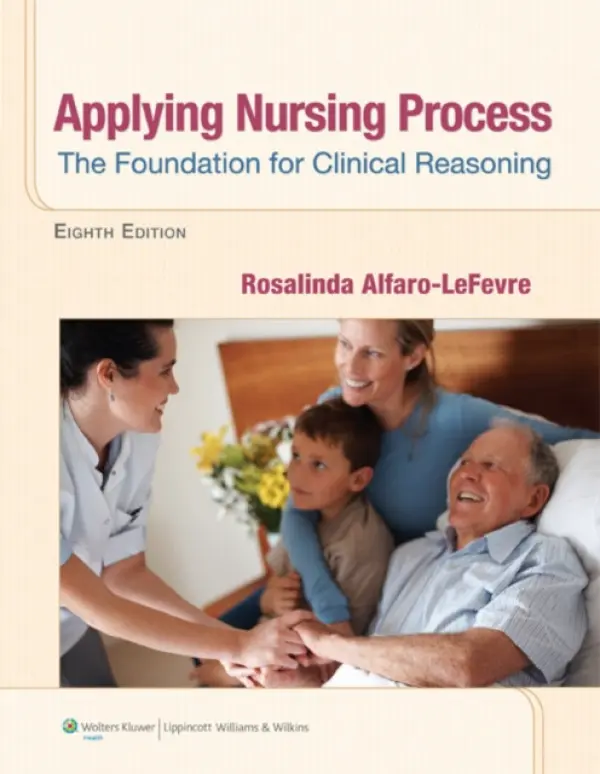 Applying Nursing Process - ALFARO-LEFEVRE, ROSALINDA