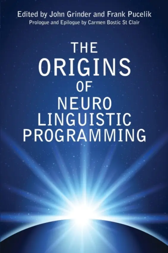 Origins Of Neuro Linguistic Programming