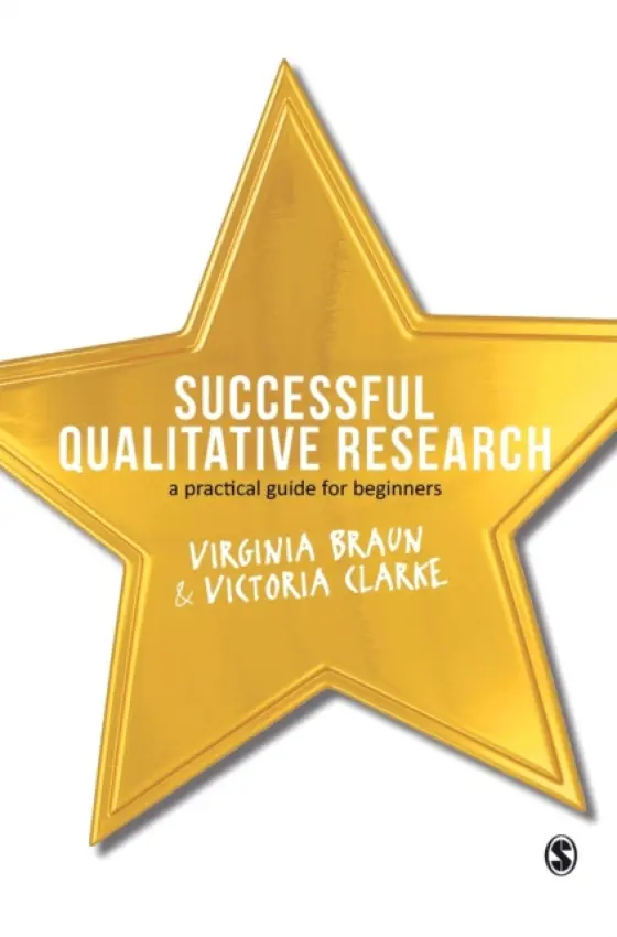 Successful Qualitative Research - Braun, Virginia a Clarke, Victoria