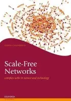 Scale-Free Networks - Caldarelli, Guido (Department of Physics, University of Rome 'Sapienza')