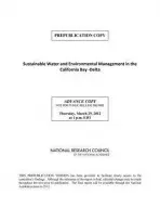 Sustainable Water and Environmental Management in the California Bay-Delta - National Research Council a Division on Earth and Life Studies a Ocean Studies Board a Water Science and Technology Board a Committee on Sustainable Water and Environmental Management in the California Bay-Delta