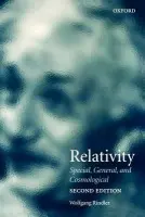 Relativity - Rindler, Wolfgang (Department of Physics, The University of Texas at Dallas)
