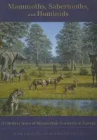 Mammoths, Sabertooths, and Hominids - Agusti, Jordi a Anton, Mauricio