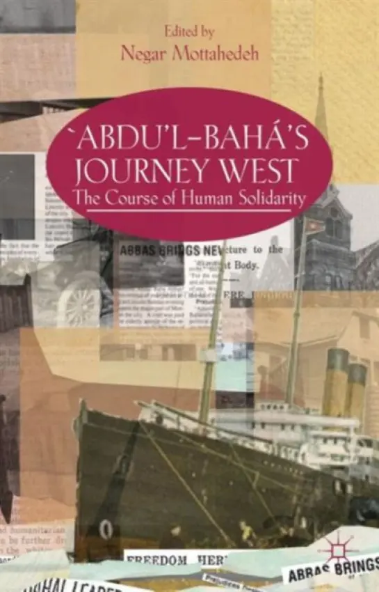 'Abdu'l-Baha's Journey West
