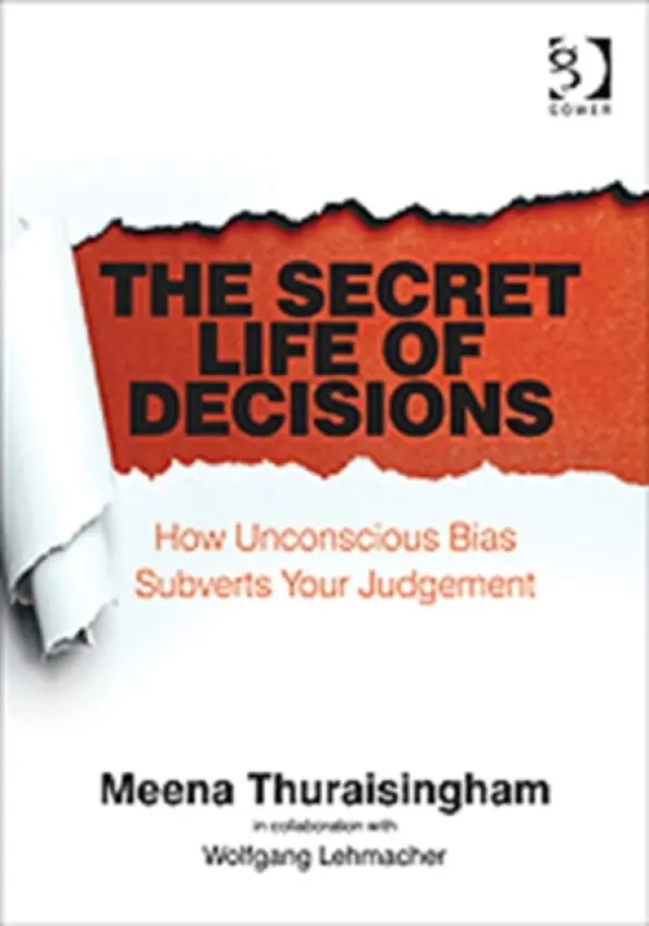 Secret Life of Decisions - Thuraisingham, Meena