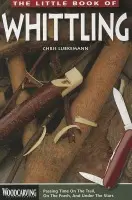 Little Book of Whittling - Lubkemann, Chris