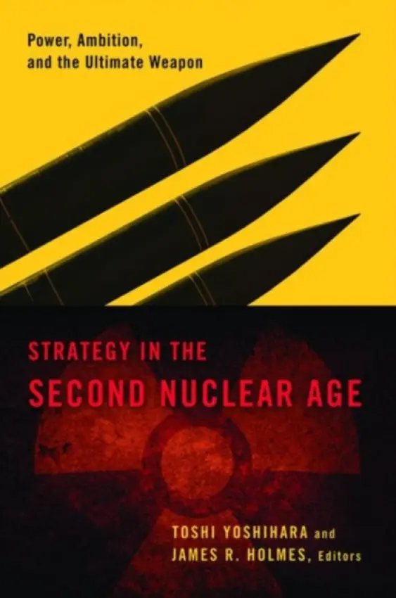 Strategy in the Second Nuclear Age